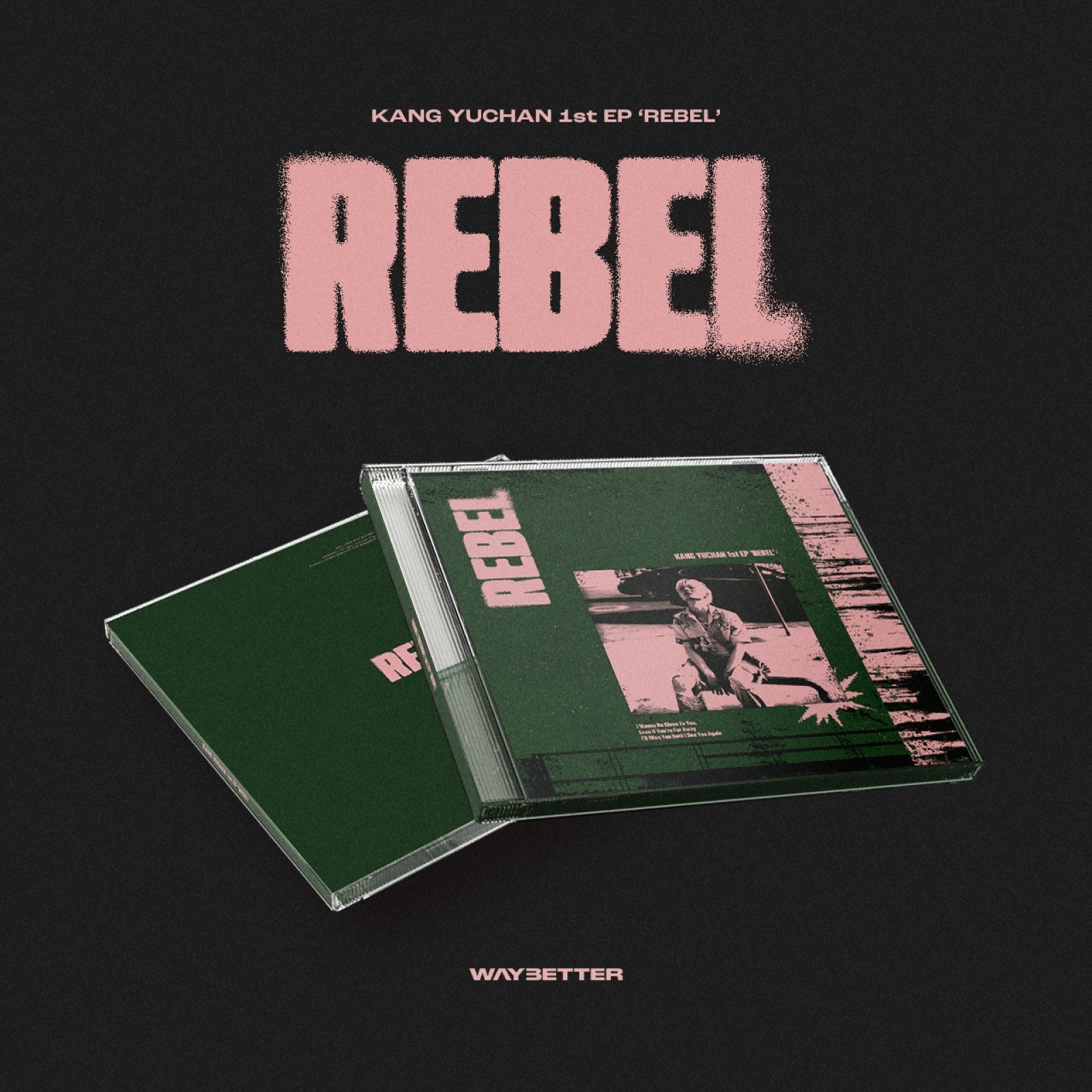 KANG YUCHAN - REBEL / 1st EP Album