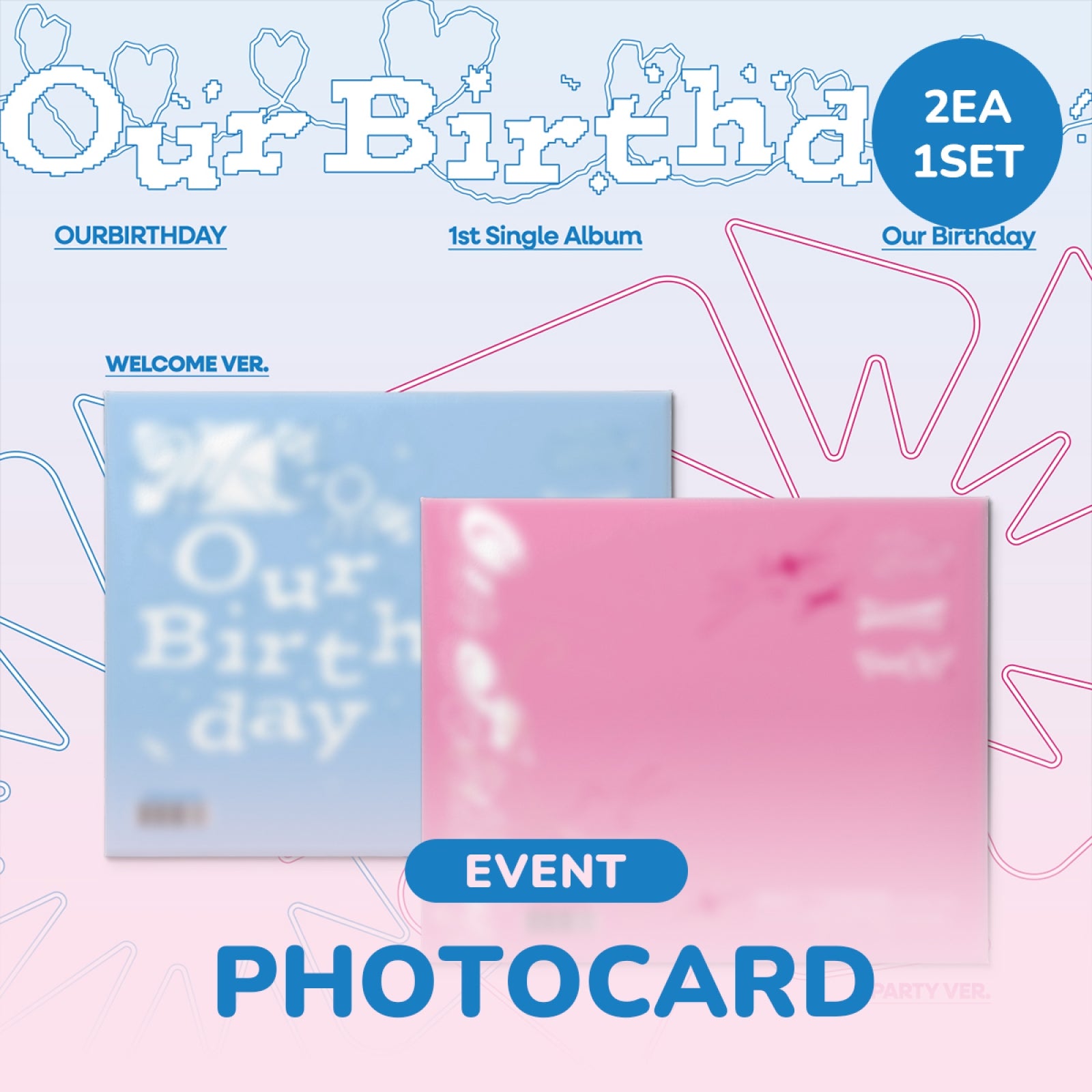 [Pre-order/Event] Our Birthday - Our Birthday / 1st Single Album (PHOTOBOOK VER.