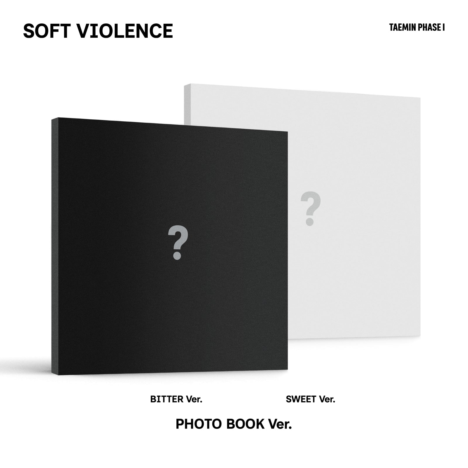 [Pre-order] TAEMIN - PHASE I : Soft Violence (PHOTO BOOK Ver.) (2 Set)