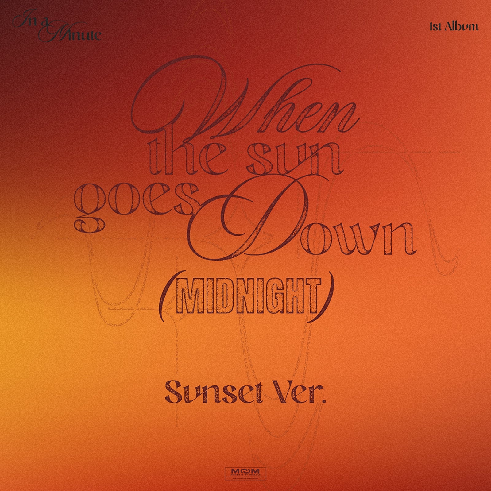 [Pre-order] IN A MINUTE - When the sun goes down : Midnight / 1st Full Album (Su