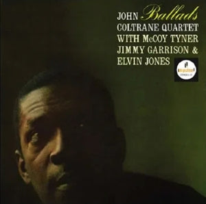 JOHN COLTRANE - Ballads [2022 180 Gram Edition]