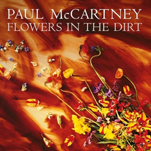 PAUL McCARTNEY - Flowers In The Dirt