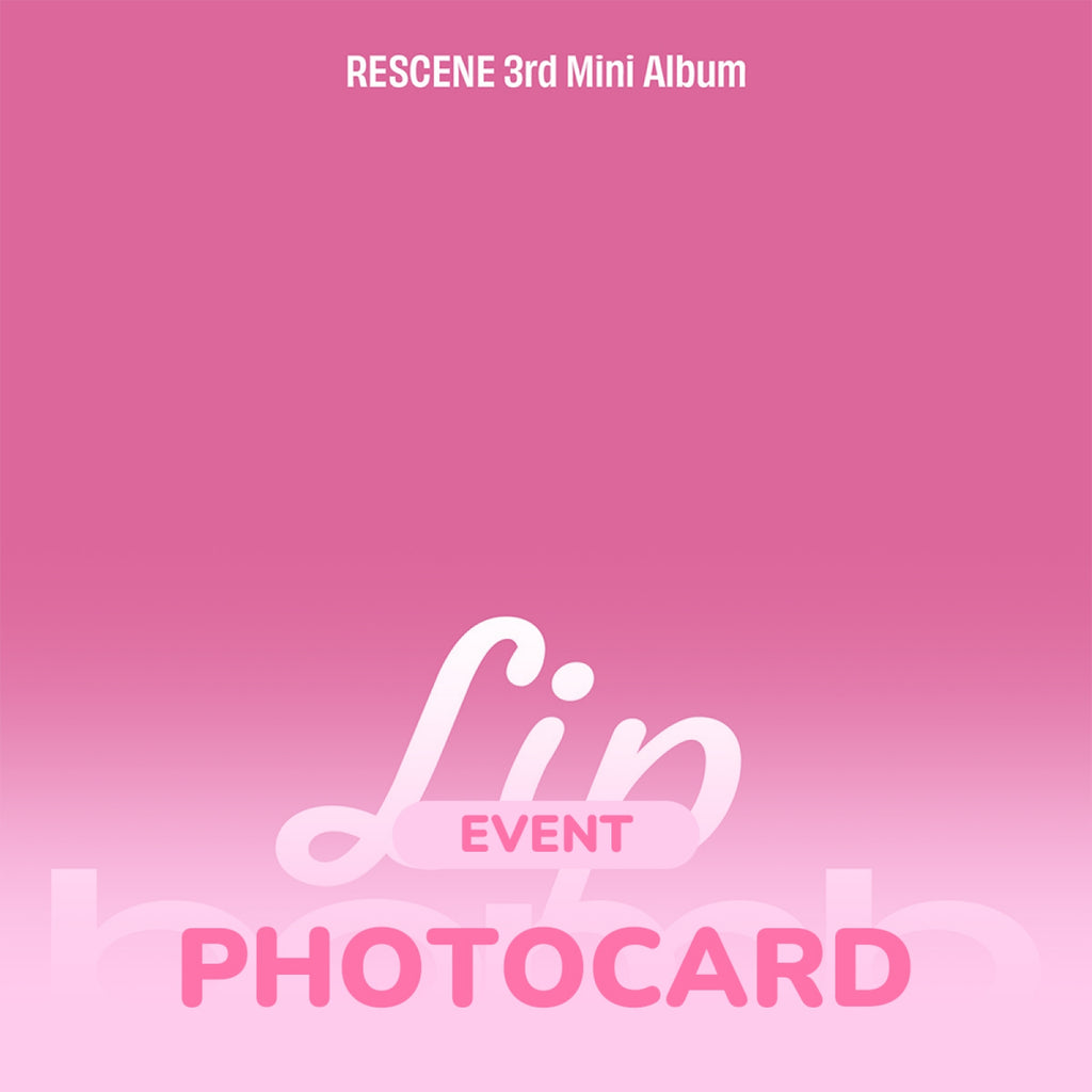 [Pre-order/Event] RESCENE - lip bomb / 3rd Mini Album