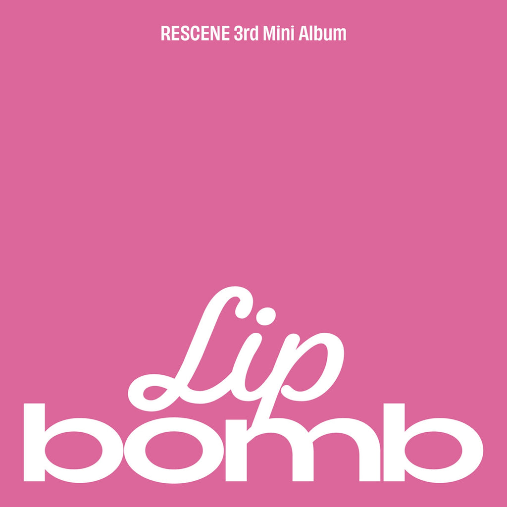 [Pre-order] RESCENE - lip bomb / 3rd Mini Album (QR) (lip balm ver.)